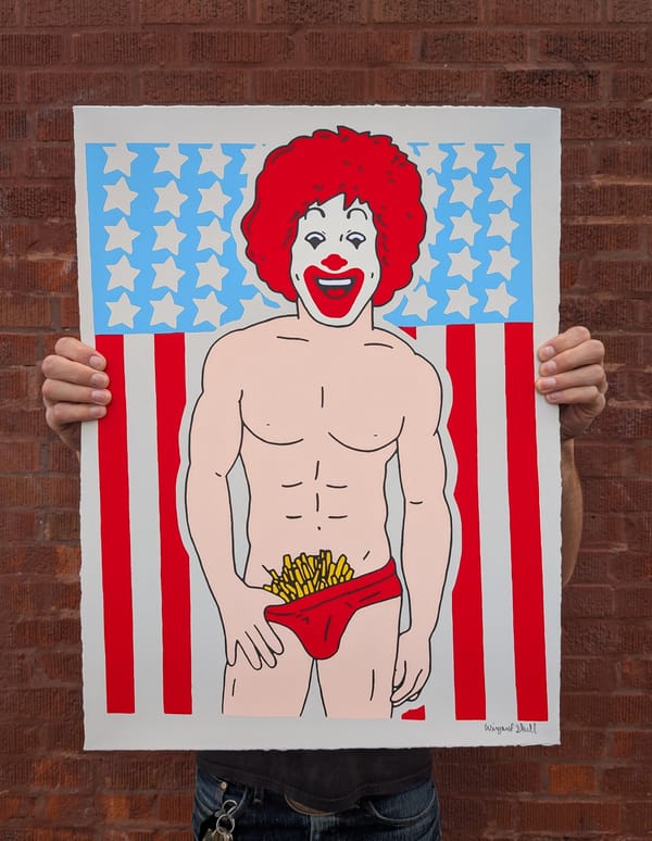 "Sexy Ronald" screen print by Wizard $kull